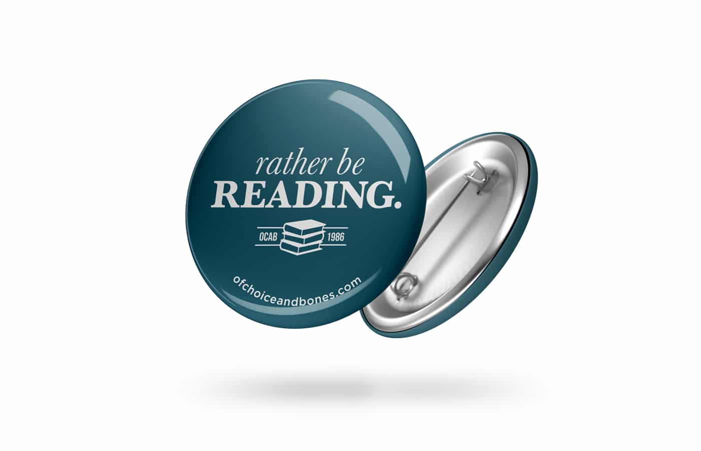 Of Choice & Bones "Rather be Reading" Pin | Enormous Elephant